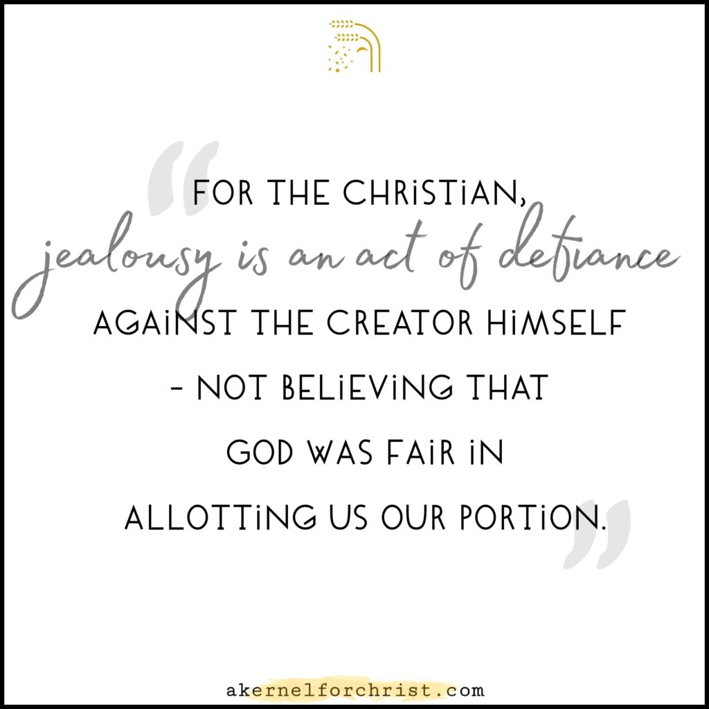 Jealousy A Kernel for Christ